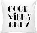 Good Vibes Only Black Pillow